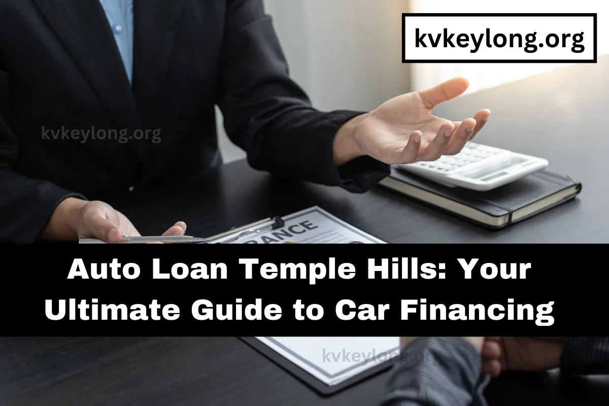 Auto Loan Temple Hills