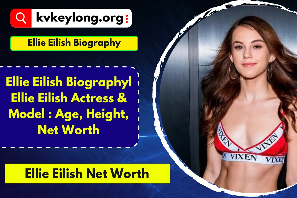 Ellie Eilish Biography