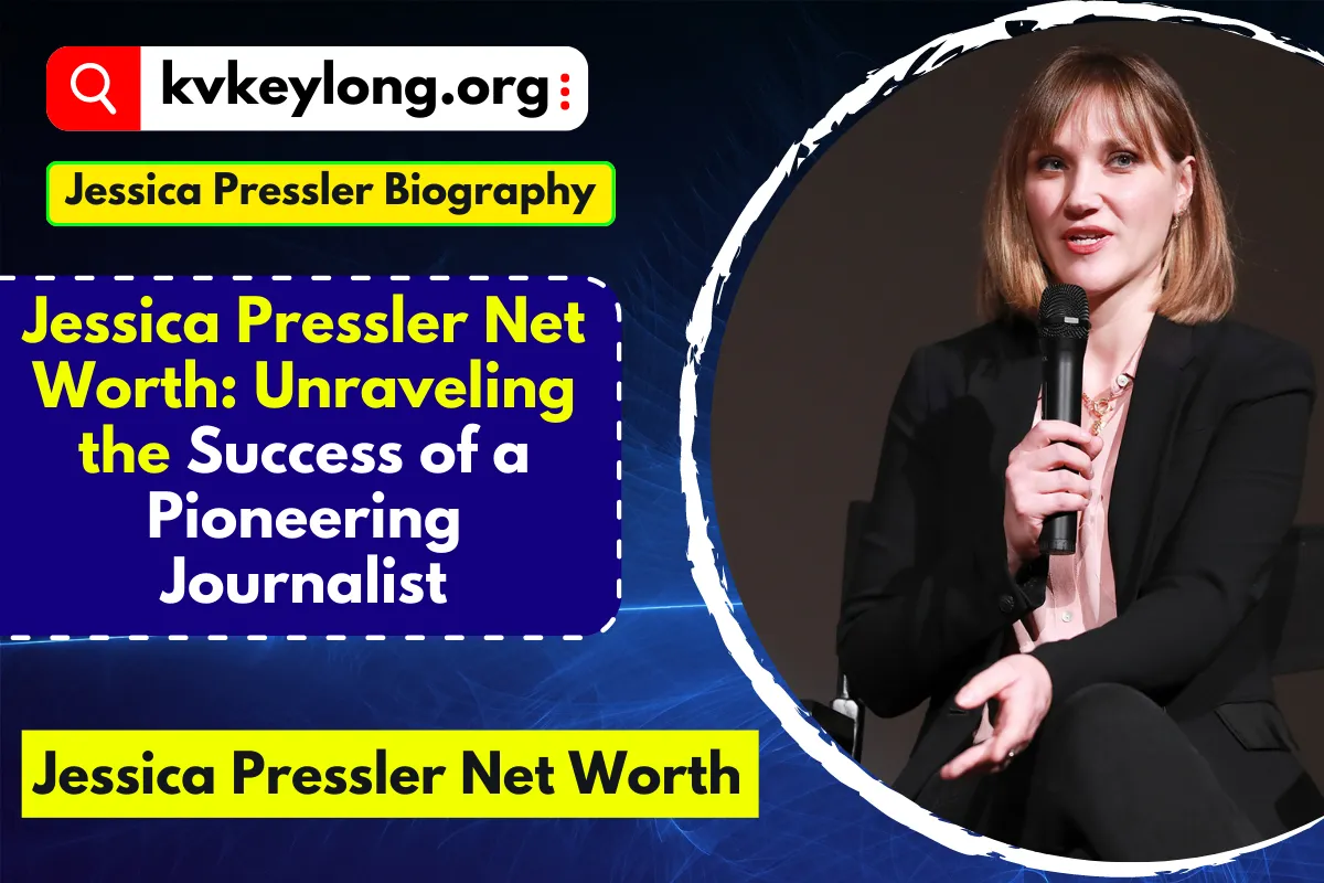 Jessica Pressler Net Worth