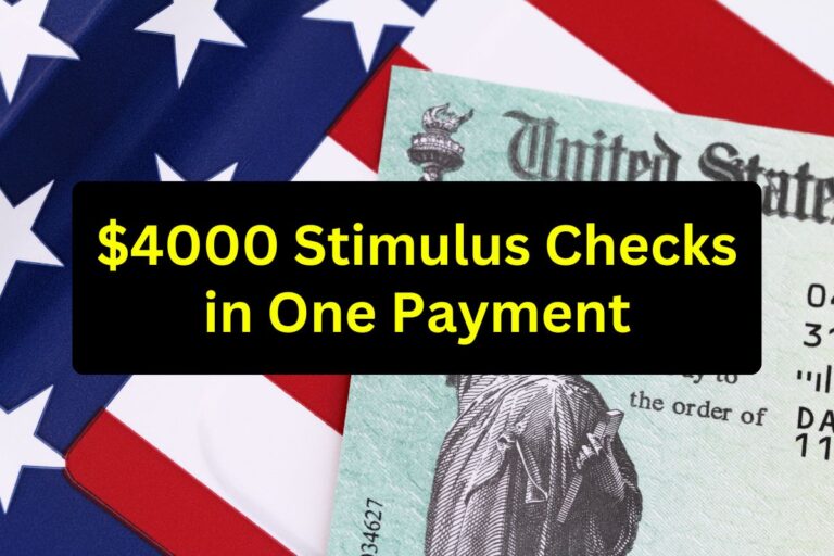 $4000 Stimulus Checks in One Payment