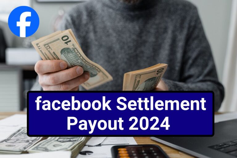 facebook settlement payout date 2024