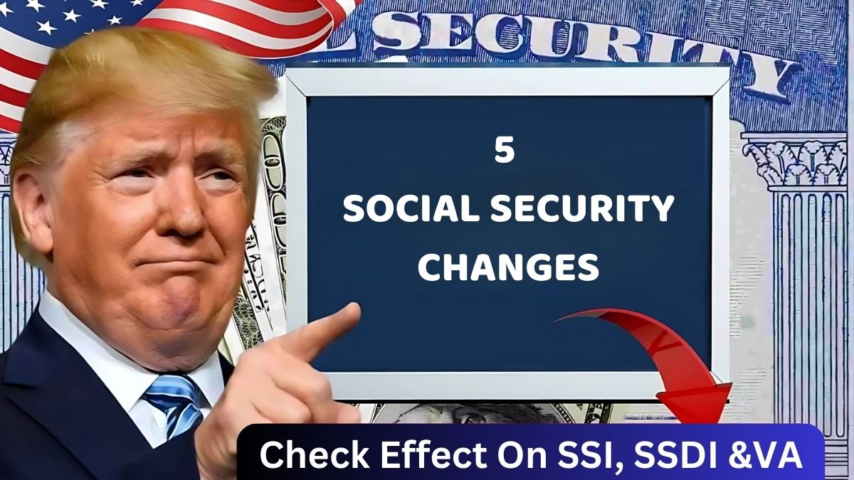 5 SOCIAL SECURITY CHANGES