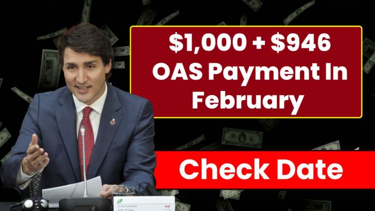 $1,000 + $946 Extra OAS Payment In February 2025