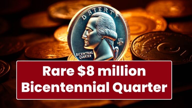 Rare $8 million Bicentennial Quarter - Still Circulating Today